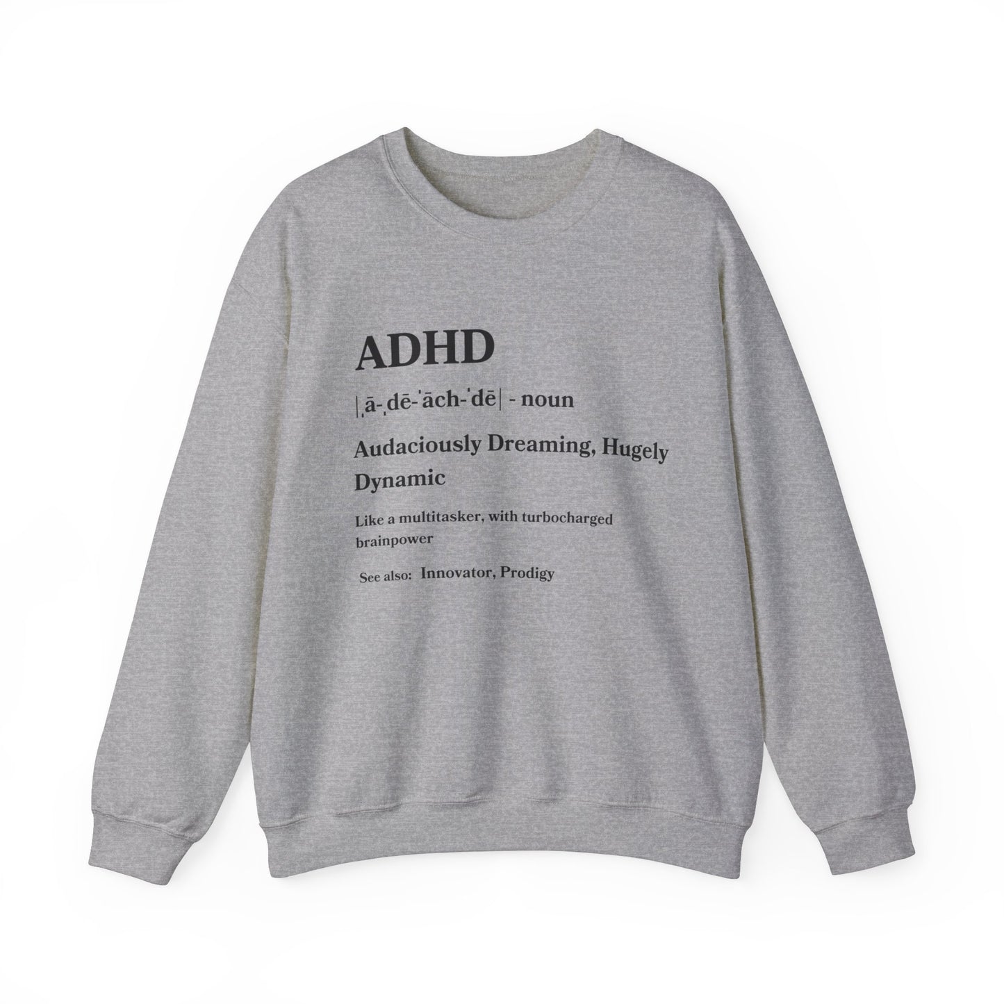 Sentence using product name: Woman smiling while wearing a navy ADHD Definition Unisex Crewneck Sweatshirt with a positive and empowerment definition of ADHD printed on the front.