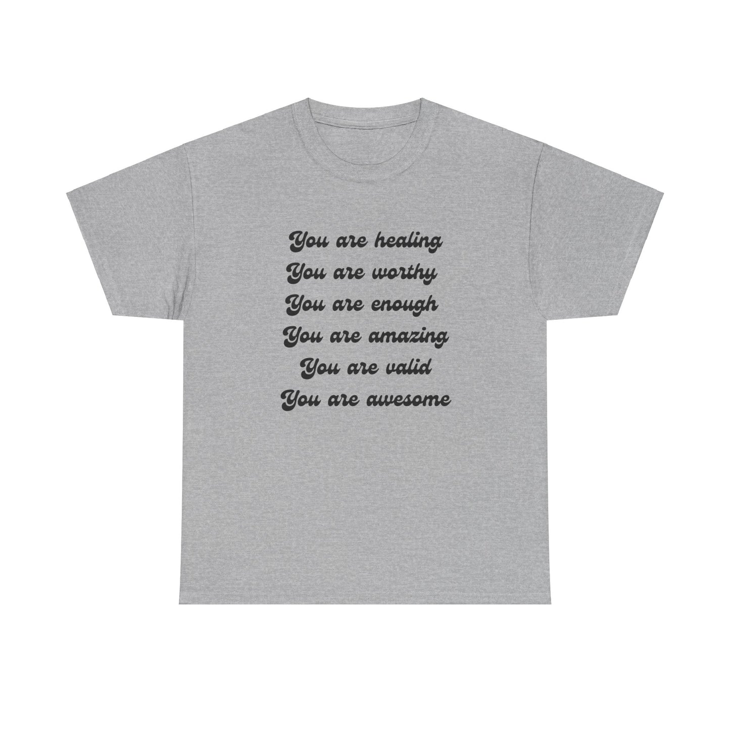 You are Healing Unisex Heavy Cotton T-shirt