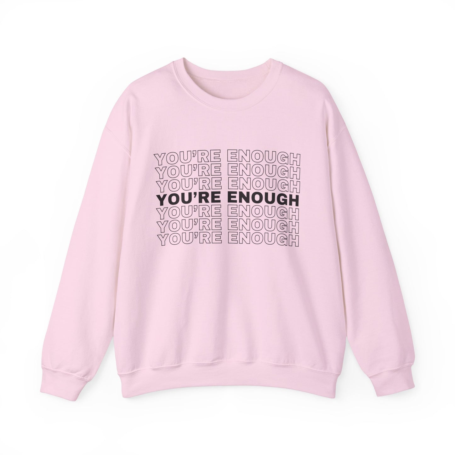 You're Enough Unisex Heavy Blend Crewneck Sweatshirt