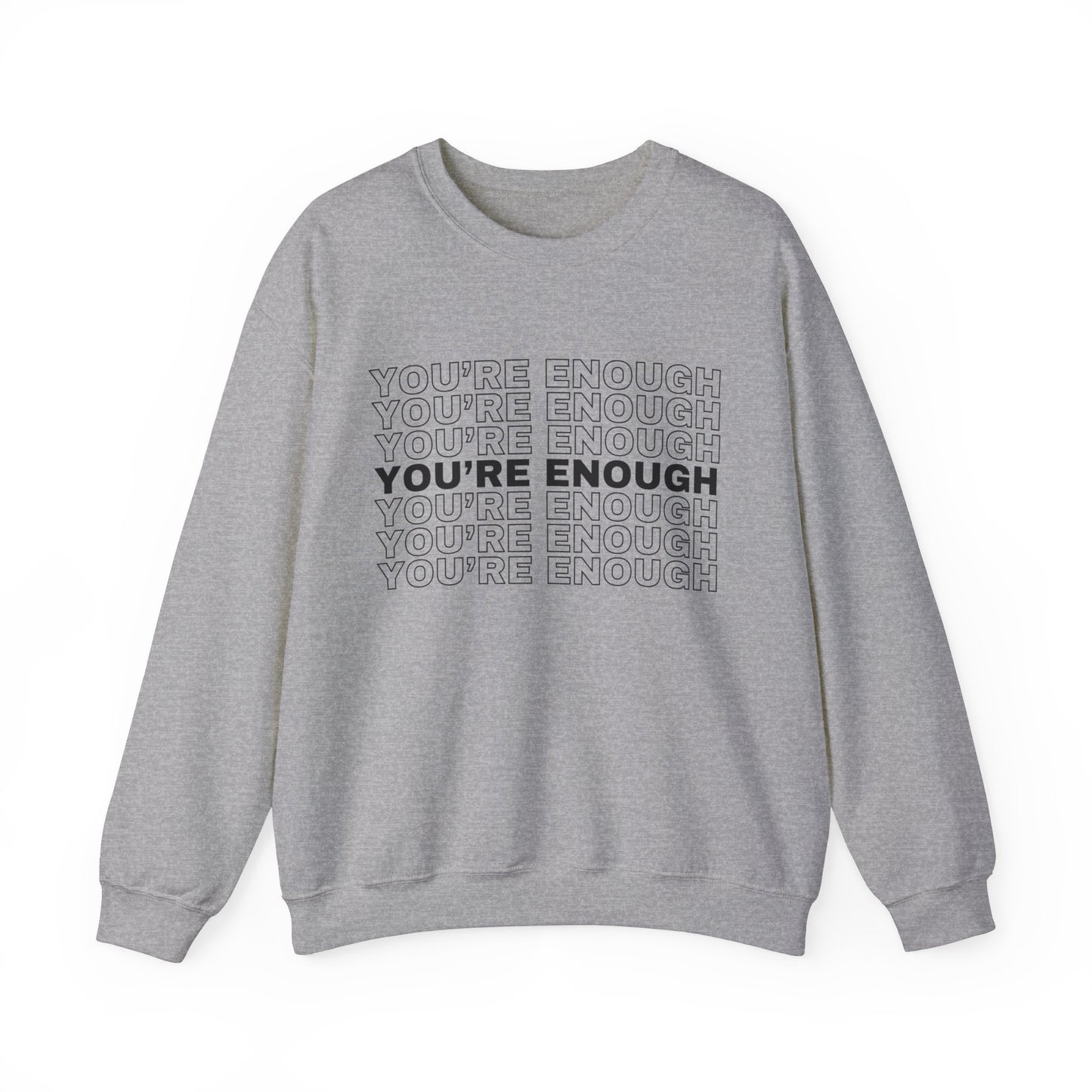 You're Enough Unisex Heavy Blend Crewneck Sweatshirt